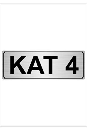 Kat 4 5cmx20cm Metal Yönlendirme Levhası Gümüş Renk