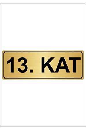 13.kat 7cmx20cm Metal Yönlendirme Levhası Altın Renk