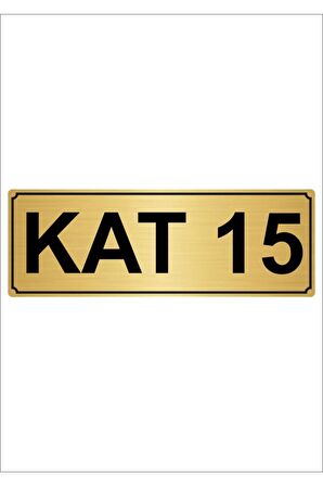 Kat 15 5cmx20cm Metal Yönlendirme Levhası Altın Renk