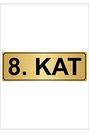 8.kat 5cmx20cm Metal Yönlendirme Levhası Altın Renk
