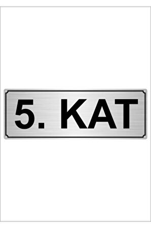 5.kat 5cmx20cm Metal Yönlendirme Levhası Gümüş Renk
