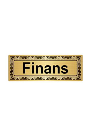 Finans 7 cmx20 cm Metal Yönlendirme Levhası Altın Renk Metal