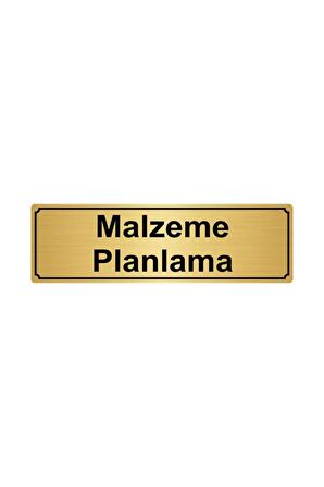 Malzeme Planlama Yönlendirme Levhası 5cmx20cm Altın Renk Metal