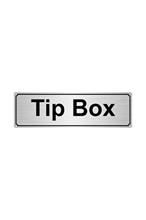 Tip Box Yönlendirme Levhası 5cmx20cm Gümüş Renk Metal
