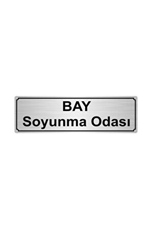 Bay Soyunma Odası Yönlendirme Levhası 7 cmx20 cm Gümüş Renk Metal