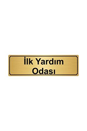 Ilk Yardım Odası Yönlendirme Levhası 7cmx20cm Altın Renk Metal