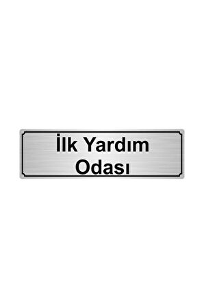 Ilk Yardım Odası Yönlendirme Levhası 5cmx20cm Gümüş Renk Metal