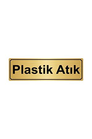 Plastik Atık Yönlendirme Levhası 10cmx20cm Altın Renk Metal