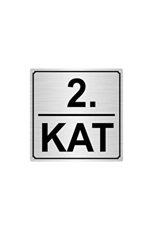 2.kat  Metal Yönlendirme Levhası Gümüş Renk Metal