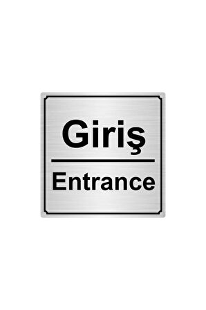 Giriş/entrance   Metal Yönlendirme Levhası Gümüş Renk Metal
