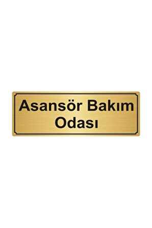 Asansör Bakım Odası Yönlendirme Levhası 5cmx20cm Altın Renk Metal