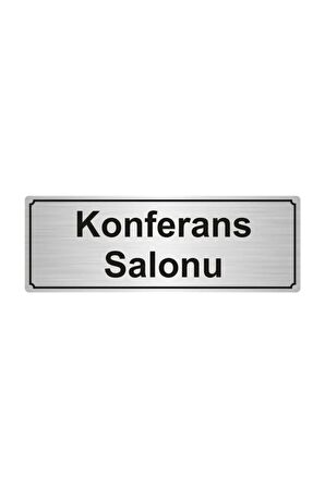 Konferans Salonu Yönlendirme Levhası 5 cmx20 cm Gümüş Renk Metal