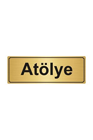 Atölye Yönlendirme Levhası 5cmx20cm Altın Renk Metal
