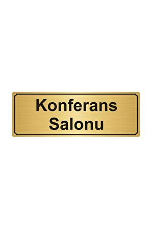 Konferans Salonu Yönlendirme Levhası 5cmx20 cm.