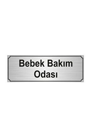 Bebek Bakım Odası Yönlendirme Levhası 5cmx20cm Gümüş Renk Metal
