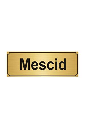 Mescid Yönlendirme Levhası  Altın Renk Metal 5cmx20cm