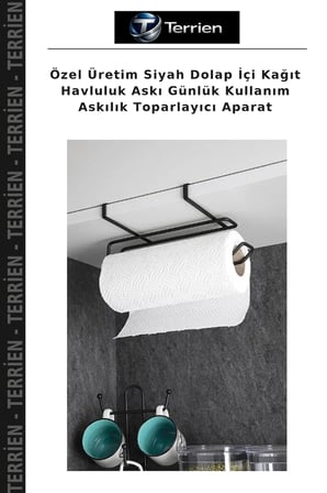 Özel Üretim Siyah Dolap İçi Kağıt Havluluk Askı Günlük Kullanım Askılık Toparlayıcı Aparat