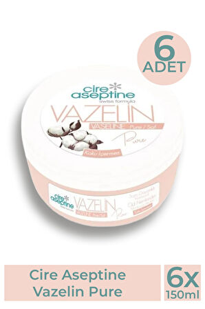 Cire Aseptine Vazelin Pure 150 ml 6 Adet