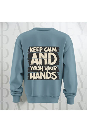 Keep Calm Baskılı Kalın Kumaş 3 İplik Yazı Baskılı Unisex Bisiklet Yaka Sweatshirt