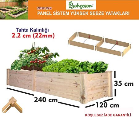 Bahçesan Panel Sistem Yüksek Sebze Yatağı/Ahşap Sebze Tarhı/Çıralı Çam 120x240x35