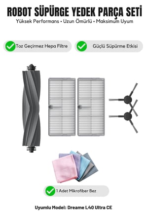 Dreame L40 Ultra CE ile Uyumlu 1 Ana Fırça 2 Yan Fırça 2 Filtre 1 Temizlik Bezi