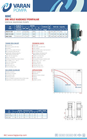 Varan HMC 10-VE Dikey Kademeli Paslanmaz Santrifüj Pompa 5 HP / 3.75 kW, Trifaze 380 V, 116 Mss, 8 m3/h