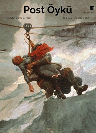 Post Öykü Dergi 65.Sayı Temmuz-Ağustos 2025