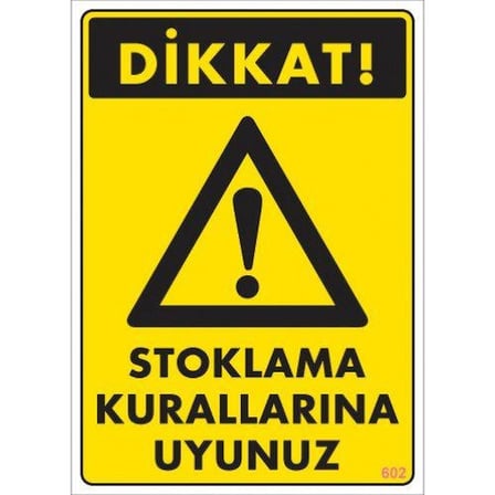 Pvc Levha quot;Stoklama Kurallarına Uyunuzquot; 25X35 Cm