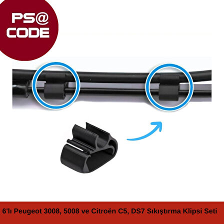 Silecek Koluna 6'lı Sıkıştırma Klipsi Seti: Peugeot 3008, 5008 ve Citroën C5 Aircross, DS7 uyumlu