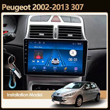 PEUGEOT 307 2002-2013 MULTİMEDYA CARPLAY EKRAN SETİ 2 GB RAM 32 HAFIZALI