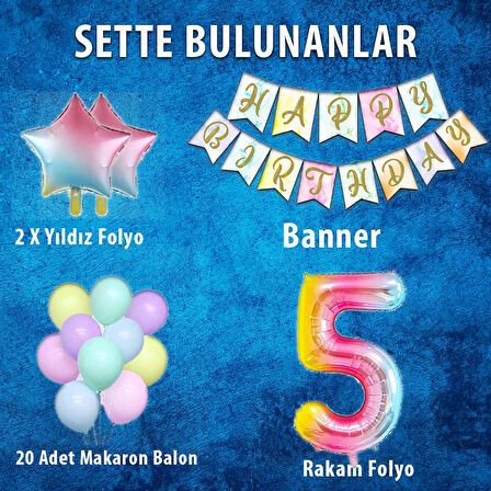 Gökkuşağı Konsepti 5 Yaş Doğum Günü Parti Kutlama Seti; Rakam ve Yıldız Folyo, Banner ve Makaron Balon