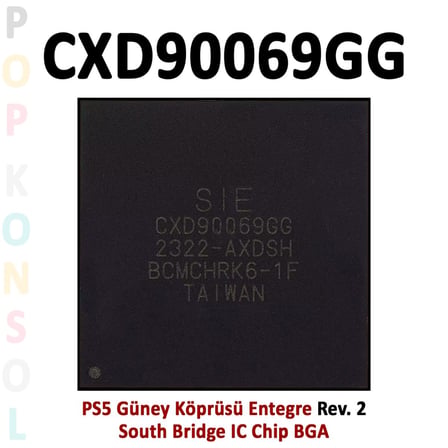 CXD90069GG PS5 Güney Köprüsü Entegre South Bridge IC Chip BGA Playstation 5 Yedek Parça Rev2