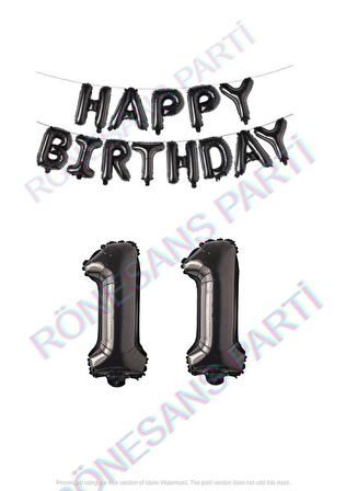 Happy Bırthday Siyah Renk Folyo Balon ve Rakam Seti Yaş 11
