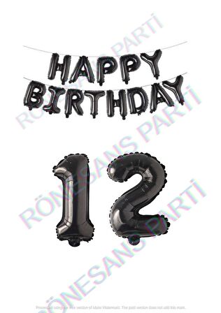 Happy Bırthday Siyah Renk Folyo Balon ve Rakam Seti Yaş 12