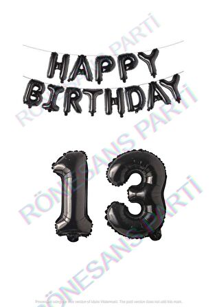 Happy Bırthday Siyah Renk Folyo Balon ve Rakam Seti Yaş 13