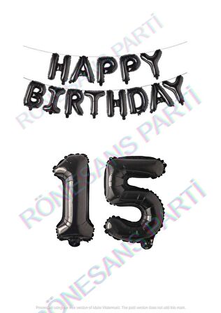 Happy Bırthday Siyah Renk Folyo Balon ve Rakam Seti Yaş 15