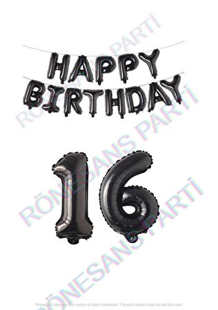 Happy Bırthday Siyah Renk Folyo Balon ve Rakam Seti Yaş 16
