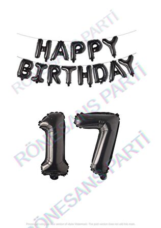 Happy Bırthday Siyah Renk Folyo Balon ve Rakam Seti Yaş 17