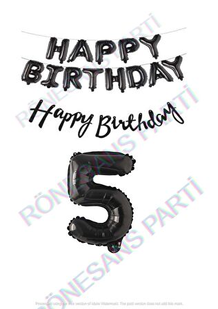 Happy Bırthday Siyah Renk Folyo Balon Kaligrafi Banner ve Rakam Seti Yaş 5