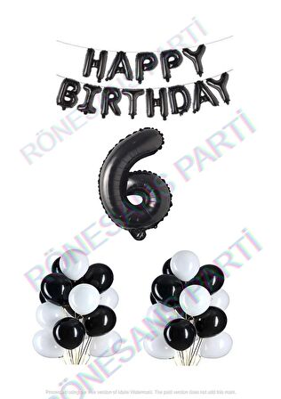 Happy Bırthday Siyah Renk Folyo Balon Latex Balon  ve Folyo Rakam Seti Yaş 6