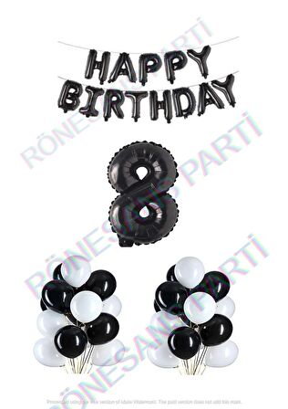 Happy Bırthday Siyah Renk Folyo Balon Latex Balon  ve Folyo Rakam Seti Yaş 8