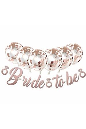 Rose Gold Konfetili Şeffaf Balon Rose Gold Bride To Be Kaligrafi Banner Yazı