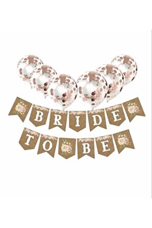 Rose Gold Konfetili Şeffaf Balon Bride To Be Kraft Çiçekli Banner Yazı