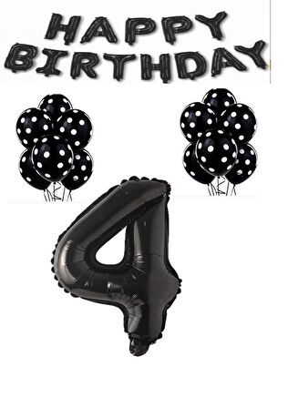 Happy Bırthday,Siyah Rakam Folyo Balon ve Siyah Beyaz Puanlı Balon Seti Yaş 4