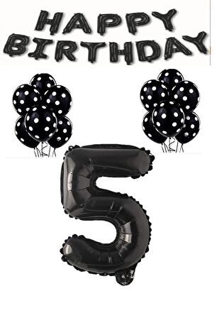 Happy Bırthday,Siyah Rakam Folyo Balon ve Siyah Beyaz Puanlı Balon Seti Yaş 5
