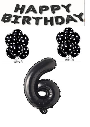Happy Bırthday,Siyah Rakam Folyo Balon ve Siyah Beyaz Puanlı Balon Seti Yaş 6