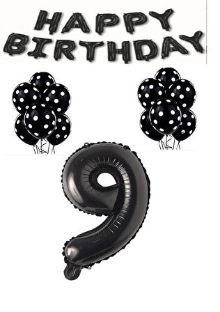 Happy Bırthday,Siyah Rakam Folyo Balon ve Siyah Beyaz Puanlı Balon Seti Yaş 9