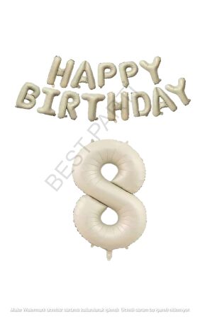 Bej Rengi Happy Bırthday ve Rakam Folyo Balon Seti Yaş 8