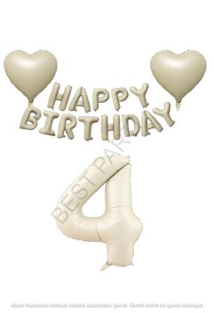 Bej Rengi Happy Bırthday Set Kalp ve Rakam Folyo Balon Seti Yaş 4