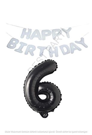 Beyaz Happy Bırthday Set ve Siyah Rakam Folyo Balon Seti Yaş 6